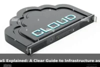 IaaS Explained: A Clear Guide to Infrastructure as a Service