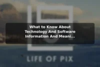 What to Know About Technology And Software (Information And Meaning) Before Getting Started